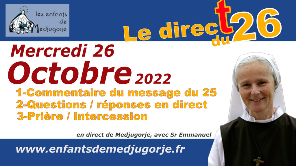 Direct 21h 26novembre Message Du 25 Novembre 2022 Commentaire Du 26